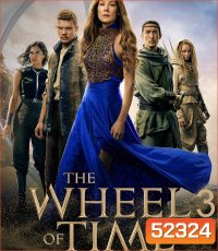 The Wheel of Time Season 3 วงล้อแห่งกาลเวลา ปี 3 (2025) 8 ตอนจบ