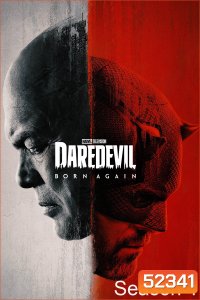 Daredevil Born Again Season 1 (2025) แดร์เดวิล: บอร์นอะเกน ปี 1 (9 ตอน)