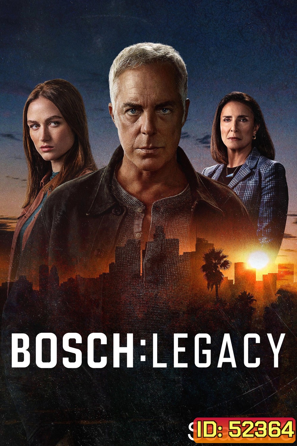 Bosch Legacy Season 3 บอช ทายาทสืบเก๋า ปี 3 (2025) 10 ตอน