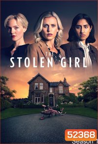 The Stolen Girl Season 1 (2025) 5 ตอน