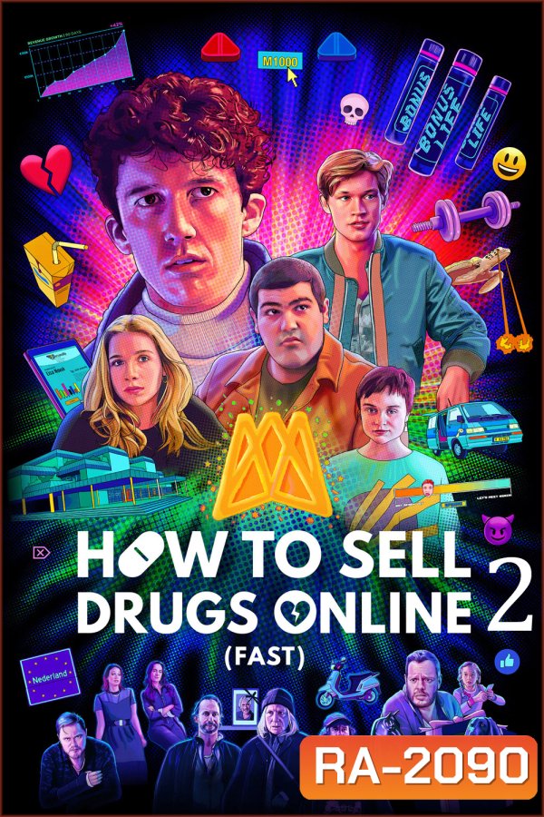 How to Sell Drugs Online (Fast) Season 2 วัยลองของ ปี 2 (2020) 6 ตอน