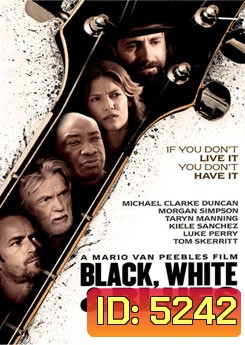 Black, White & Blues มนต์ดนตรีเชื่อมหัวใจ