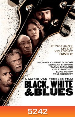 Black, White & Blues มนต์ดนตรีเชื่อมหัวใจ