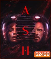 4K - ASH แอช ดาวมฤตยู (2025) - แผ่นหนัง 4K UHD