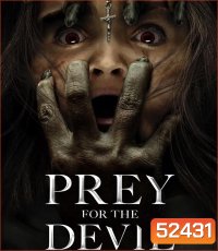 4K - Prey for the Devil สวดส่งไปลงนรก (2022) - แผ่นหนัง 4K UHD