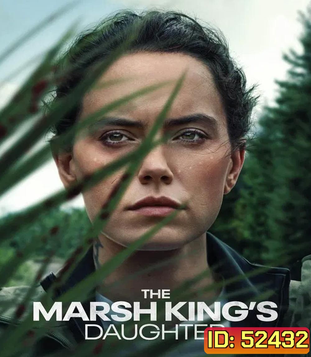 4K - The Marsh King’s Daughter ล่าแค้นสันดานดิบ (2023) - แผ่นหนัง 4K UHD