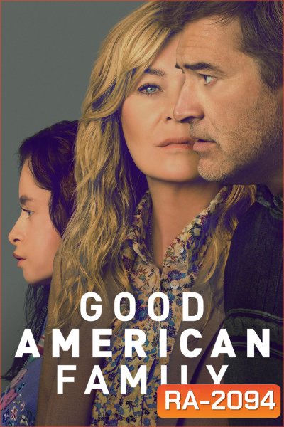 Good American Family (2025) 8 ตอนจบ