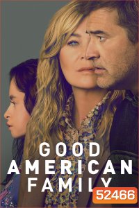 Good American Family (2025) 8 ตอนจบ