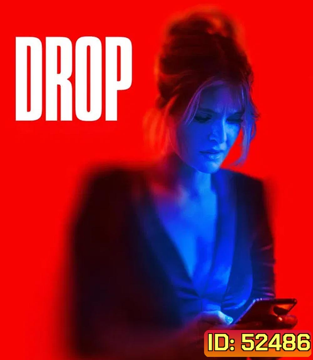Drop รับคำสั่งตาย (2025)