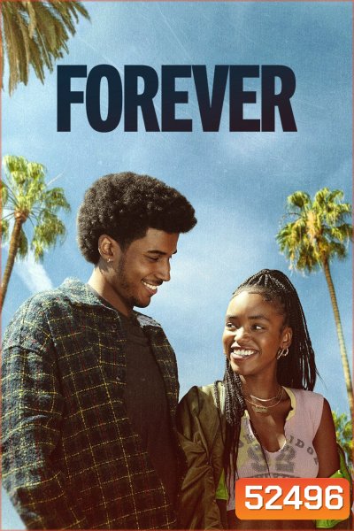 ถนนสายริมทาง Forever (2025) 8 ตอน