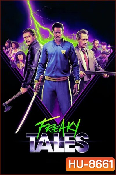 Freaky Tales (2025)