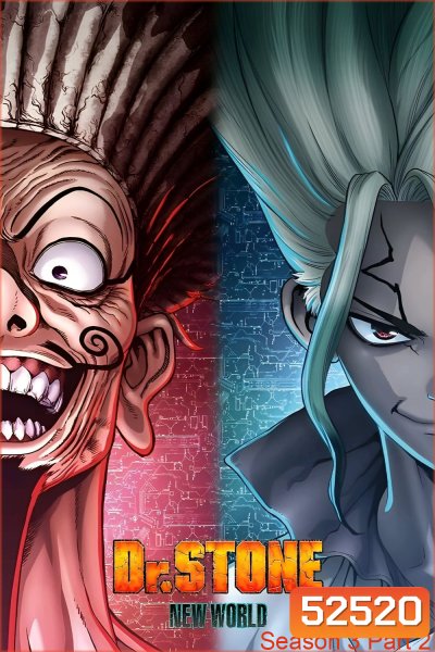 Dr. Stone Season 3 ด็อกเตอร์สโตน ภาค 3 พาร์ท 2 (2023) ตอนที่ 12-22