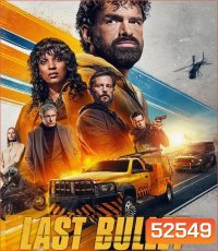 4K - Last Bullet 3 แรงทะลุกระสุน 3 (2025) - แผ่นหนัง 4K UHD