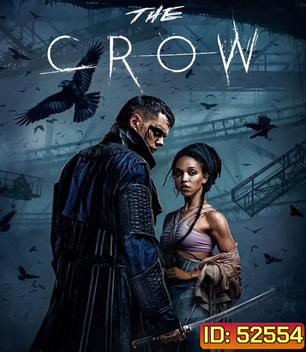 The Crow อีกาพญายม (2024)