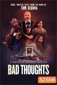 Bad Thoughts คิดดีไม่ได้ (2025) 6 Ep.จบ