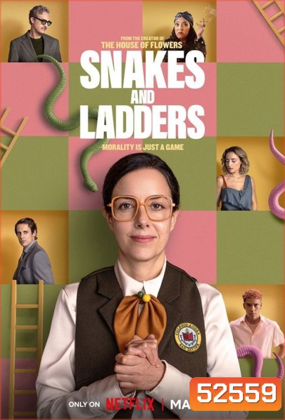 Snakes and Ladders เกมบันไดงู (2025) 8 Ep.จบ