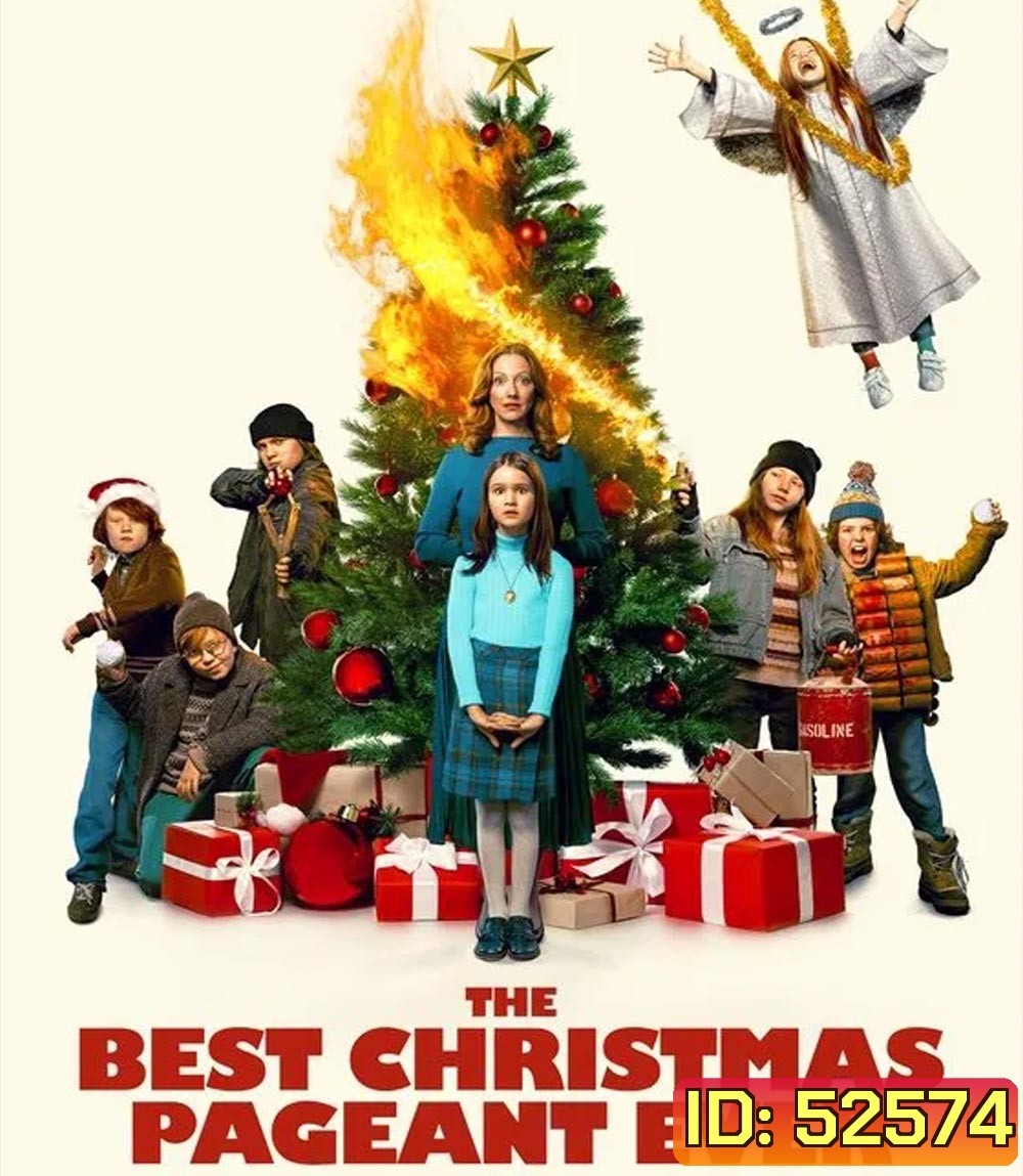 The Best Christmas Pageant Ever แก๊งเด็กซ่า ปาฏิหาริย์ละครคริสต์มาส (2024)