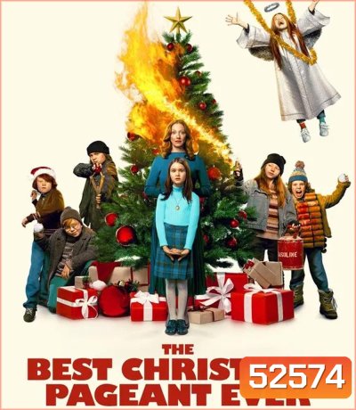 The Best Christmas Pageant Ever แก๊งเด็กซ่า ปาฏิหาริย์ละครคริสต์มาส (2024)