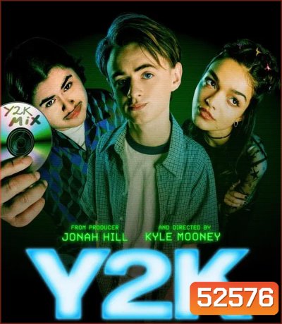 Y2K วายทูเค (2024)