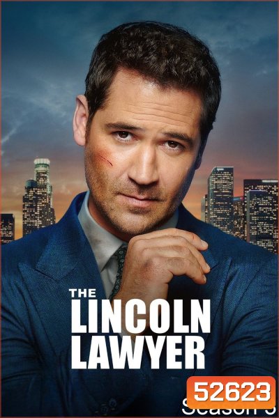 The Lincoln Lawyer Season 3 แผนพิพากษา ปี 3 (2024) 10 ตอน