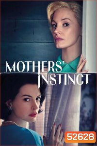 Mothers Instinct สันดานแม่ (2024)