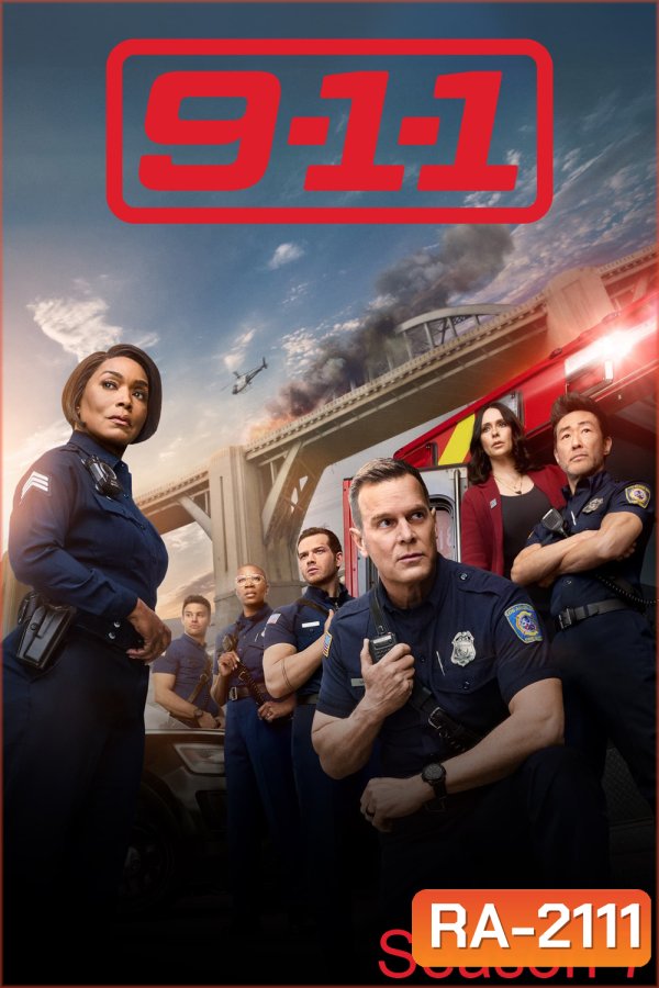 9-1-1 Season 7 สายด่วนพิทักษ์เมือง ปี 7 (2024) 10 ตอน