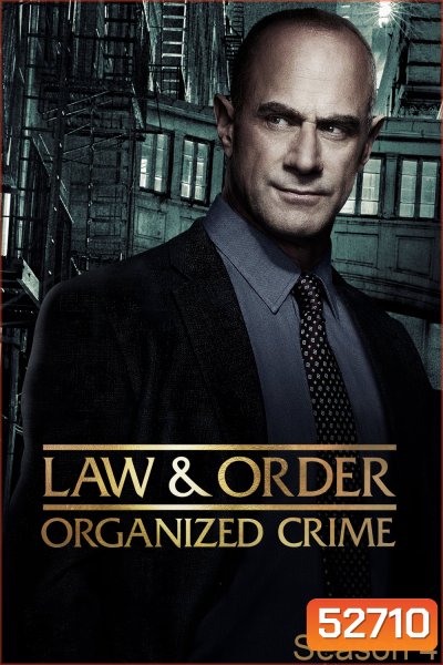 Law & Order Organized Crime Season 4 หน่วยสืบสวนองค์กรอาชญากรรม ปี 4 (2024) 13 ตอน