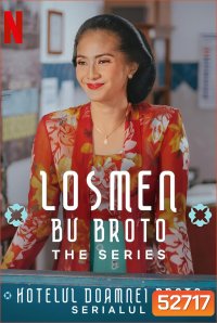 Losmen Bu Broto: The Series เกสต์เฮาส์อุ่นรัก เดอะ ซีรีส์ (2025) 8 Ep.จบ