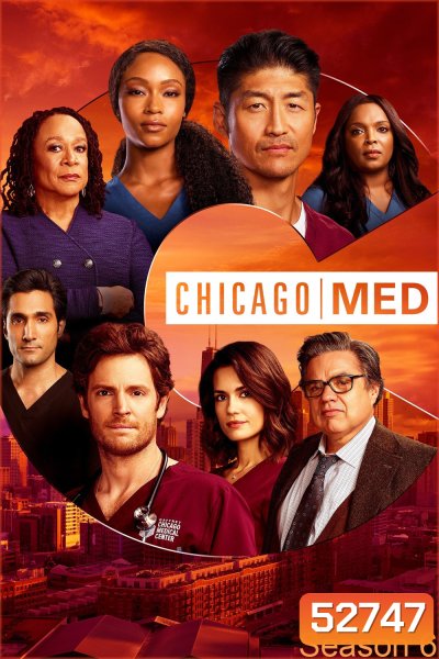 Chicago Med Season 6 ทีมแพทย์ยื้อมัจจุราช ปี 6 (2020) 16 ตอนจบ