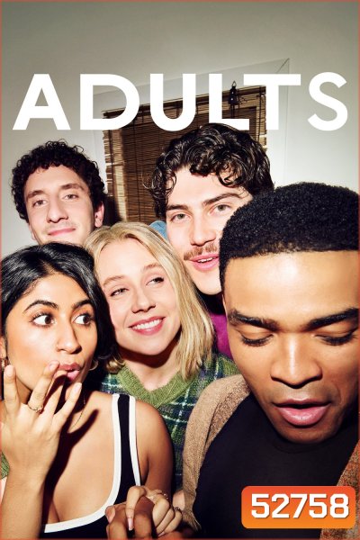 Adults (2025) 8 ตอนจบ