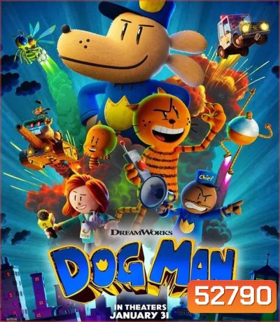 Dog Man ด็อกแมน (2025)
