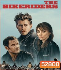 The Bikeriders เดอะ ไบค์ไรเดอร์ส (2024)