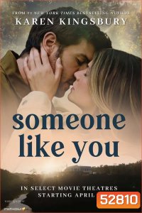 Someone Like You ดุจดังเธอในดวงใจ (2024)