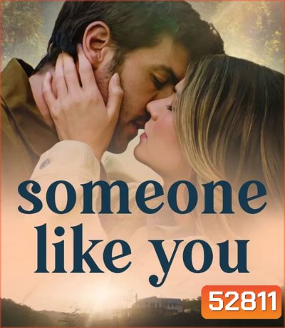 Someone Like You ดุจดังเธอในดวงใจ (2024)
