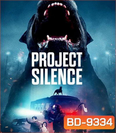 Project Silence เขี้ยวชีวะคลั่งสะพานนรก (2024)