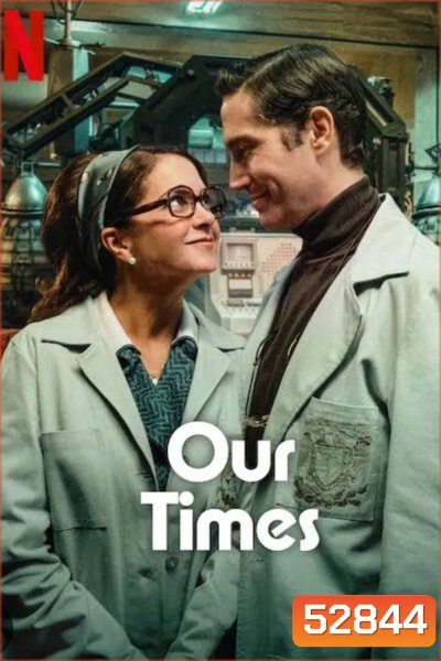 Our Times ข้ามเวลาของสองเรา (2025)