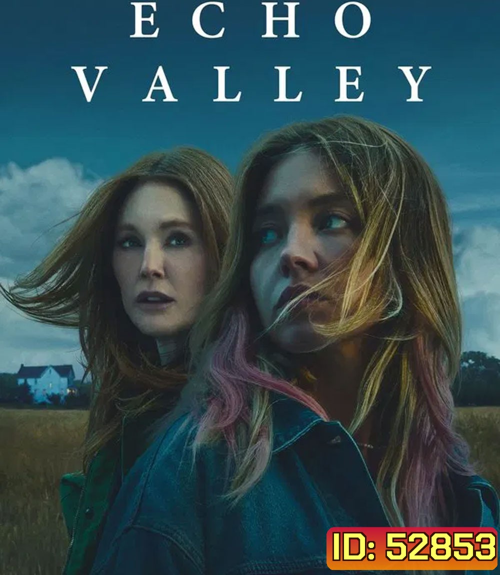 Echo Valley หุบเขาก้องตาย (2025)