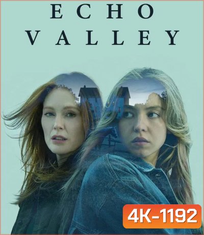 4K - Echo Valley หุบเขาก้องตาย (2025) - แผ่นหนัง 4K UHD