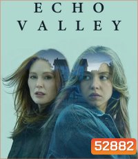 4K - Echo Valley หุบเขาก้องตาย (2025) - แผ่นหนัง 4K UHD
