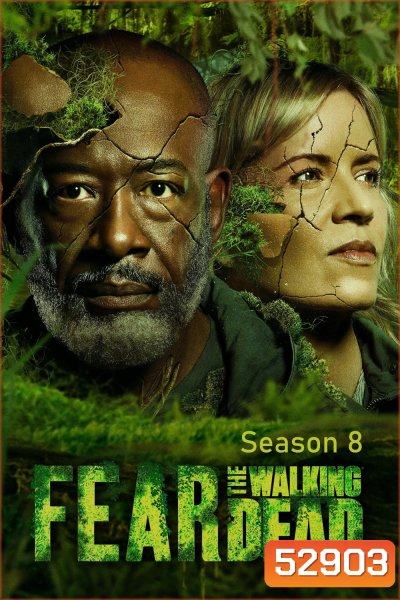 Fear the Walking Dead Season 8 ปฐมบทผีไม่ยอมตาย ปี 8 (2024) 12 ตอนจบ