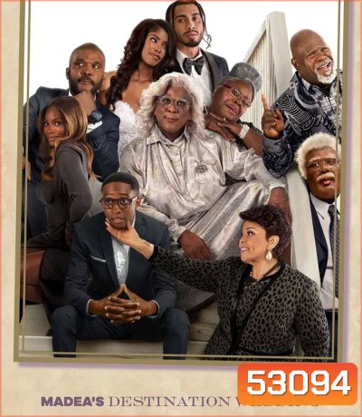 Madeas Destination Wedding (2025) ป้าลุยแหลกแหกวิวาห์ป่วน