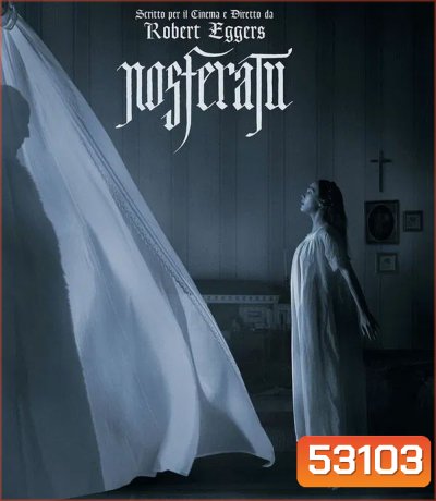 4K - Nosferatu นอสเฟอราตู (2025) - แผ่นหนัง 4K UHD (ภาพ HDR)