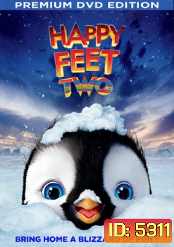Happy Feet 2 แฮปปี้ ฟีต 2