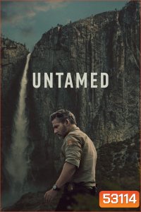 ปมใจในป่าลึก Untamed (2025) 6 จบ