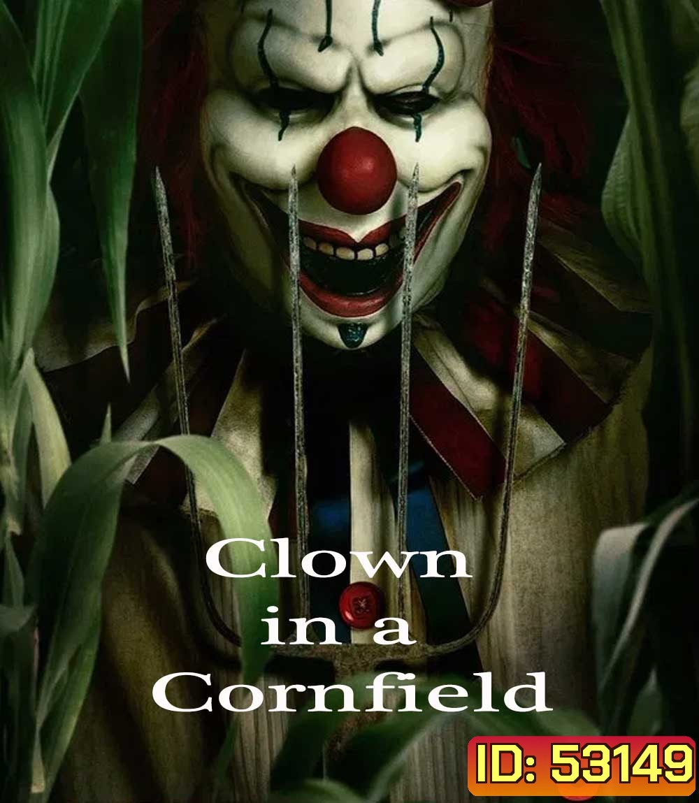 4K - Clown in a Cornfield (2025) คืนวิปลาสแห่งเคตเทิลสปริงส์ - แผ่นหนัง 4K UHD