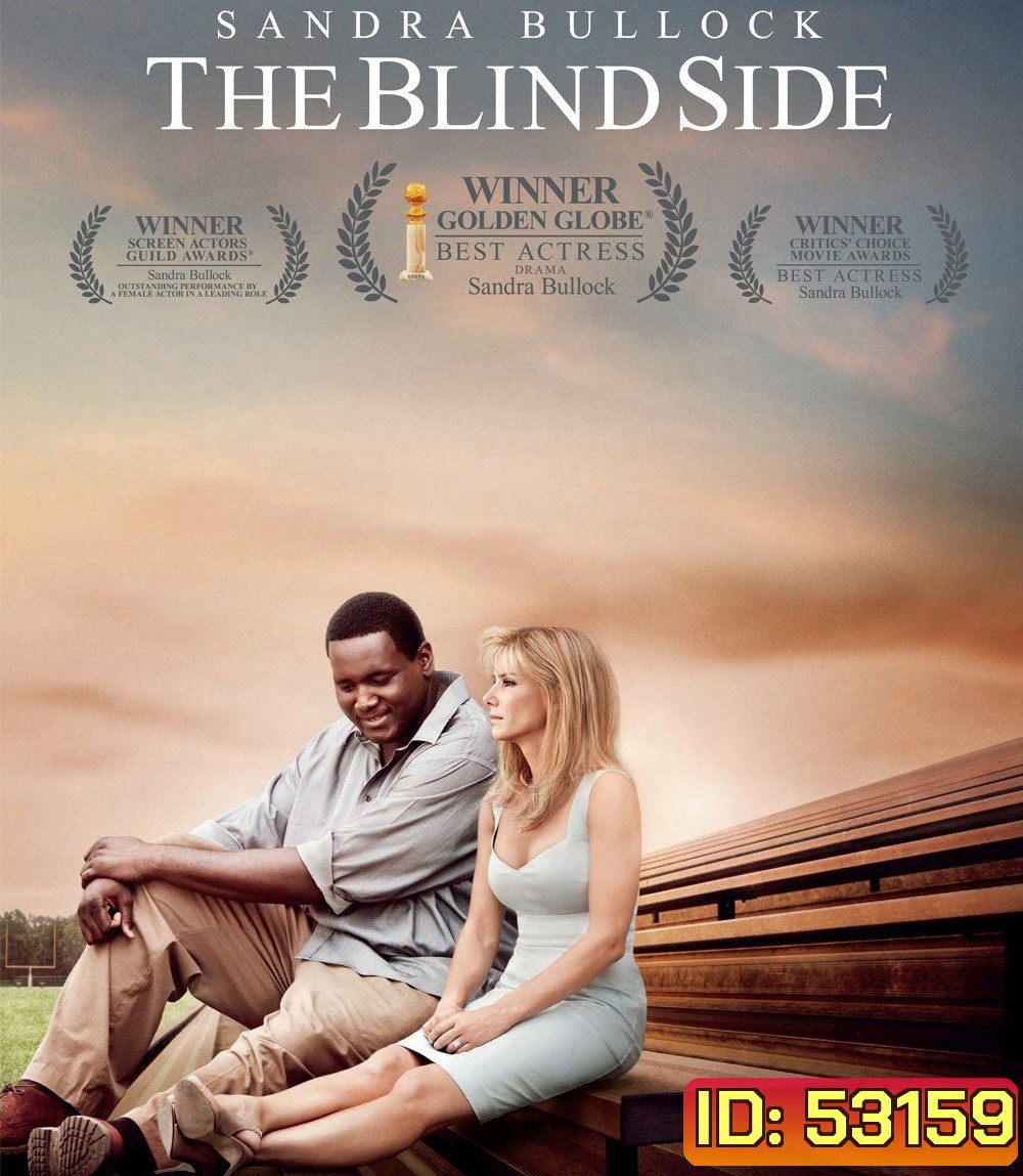 The Blind Side (2009) แม่ผู้นี้มีแต่รักแท้