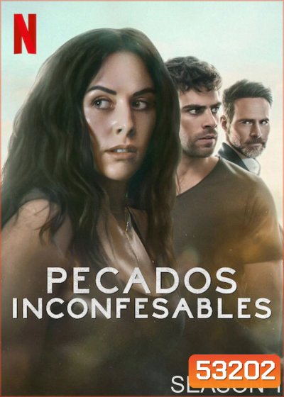 Unspeakable Sins Season 1 บาปไร้บริสุทธิ์ ปี 1 (2025) 18 ตอน
