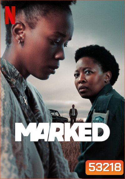 {ตอนที่ 4 และ 6 เสียงไทยเท่านั้น} เป้าอันตราย Marked (2025) 6 ตอน