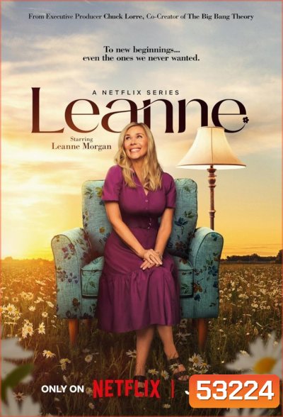 (ซิทคอม) ลีแอนน์ ชีวิตขมของคนขายขำ Leanne (2025) 16 ตอนจบ