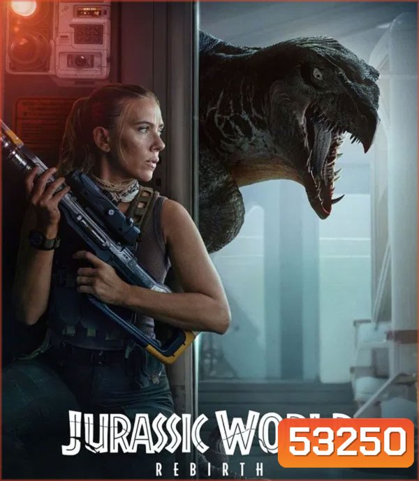 4K - Jurassic World Rebirth (2025) จูราสสิค เวิลด์ กำเนิดชีวิตใหม่ - แผ่นหนัง 4K UHD (ภาพ HDR)